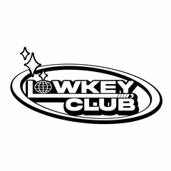 Lowkey Club