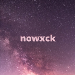 nowxck