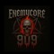 Enemycore 909
