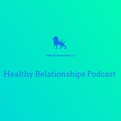 Healthy Relationships Podcast