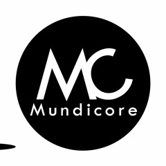 Mundicore - Cinema Music / Sound Design