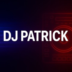 DJ Patrick