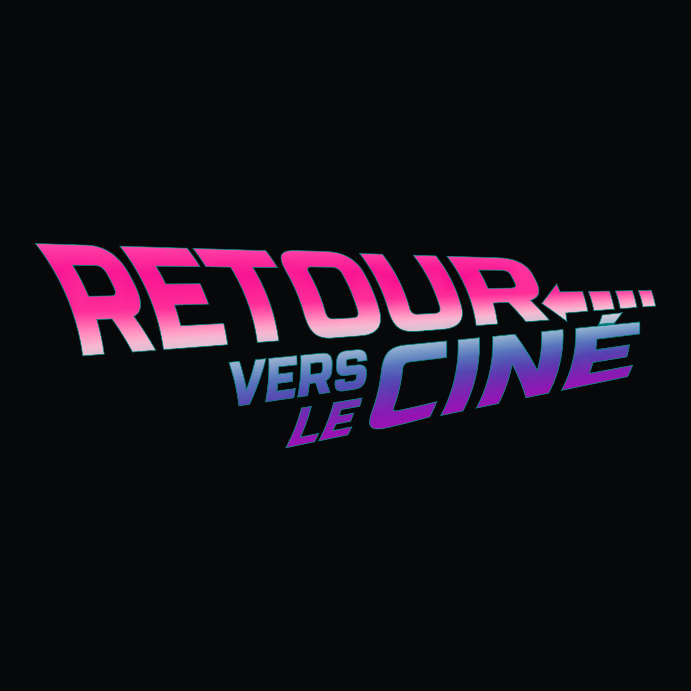 Retour vers le Ciné