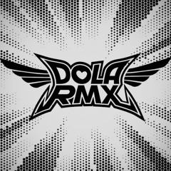 DOLA rmx