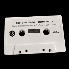 Roots Shakedown