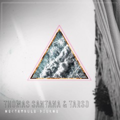 Thomas Santana & Tarso