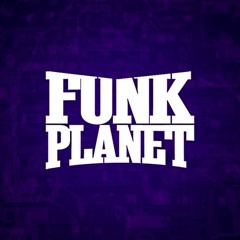 FUNK PLANET ✪