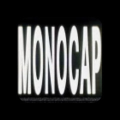 Monocap