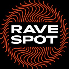 The Rave Spot