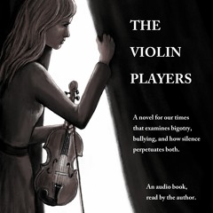 The Violin Players_ Chapter 1_The Flight