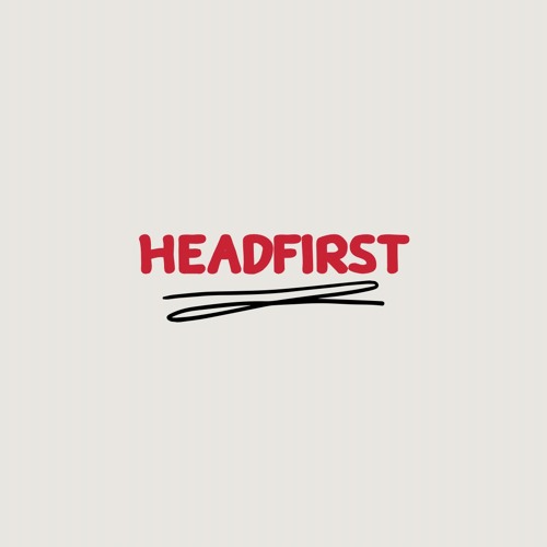 Stream HeadFirst music Listen to songs, albums, playlists for free on