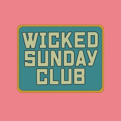 Wicked Sunday Club