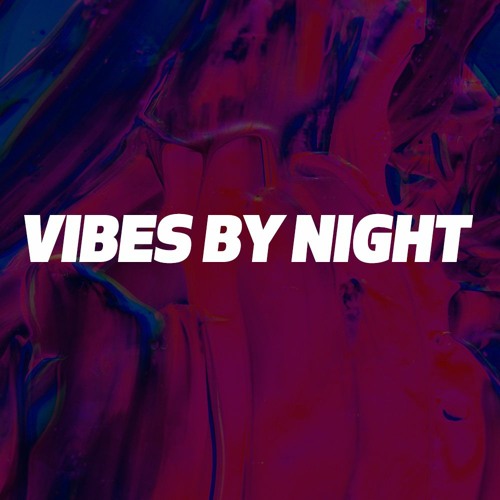 Vibes By Night’s avatar