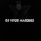 DJ VITOR MARQUES