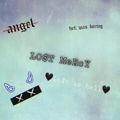 L0$T MeRcY
