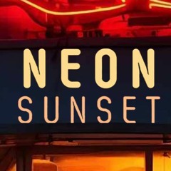 Neon Sunset