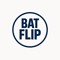 Bat Flip