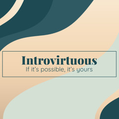 Introvirtuous