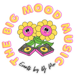 Dj Pix / The Big Mood Party