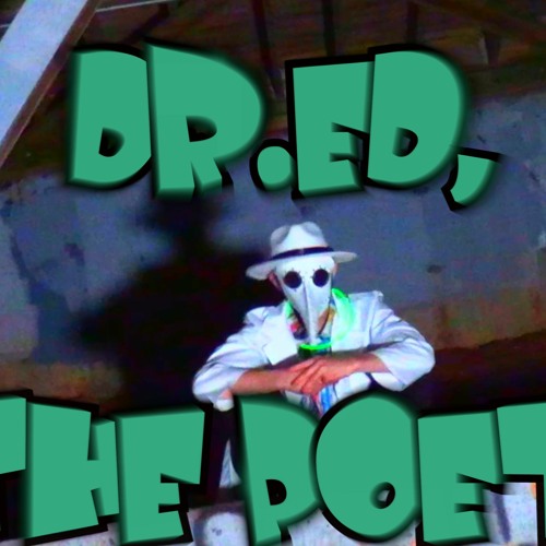 DR. ED, THE POET.’s avatar