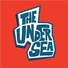 The Undersea