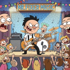 mr fixer music