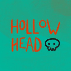 HollowHead