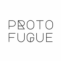Protofugue