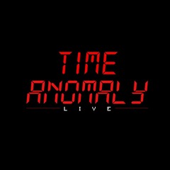 Time Anomaly