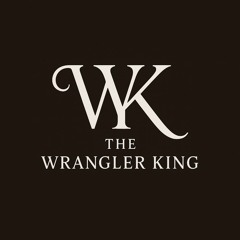 The Wrangler King
