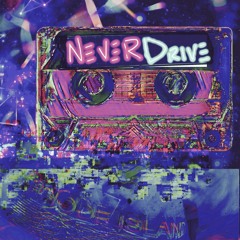 NeverDrive(officious)