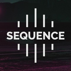 The SEQUENCE Sound