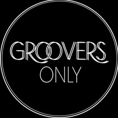 Groovers Only