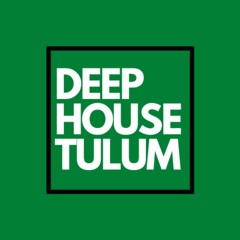 Deep House Tulum