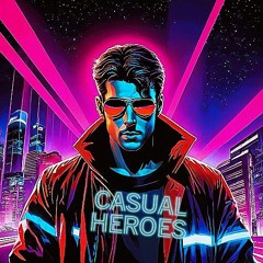 Casual HeroeS