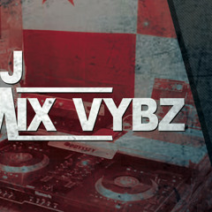 DJ Mix Vybz