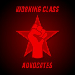 Working Class Advocates