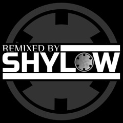Remixed By Shylow