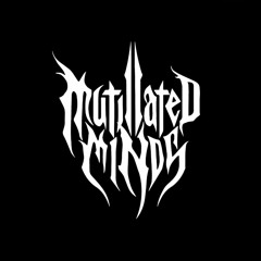 Mutilated Minds