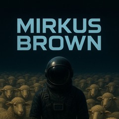 Mirkus Brown
