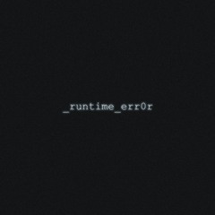 _runtime_err0r