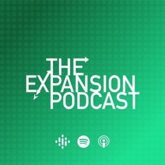 The Expansion Podcast