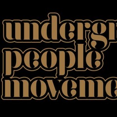 Underground People Movement