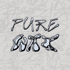 Pure Wax
