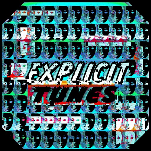 ExplicitTunes’s avatar