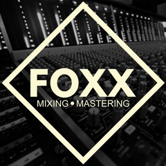 Lucas Foxx | Mixing & Mastering Engineer
