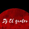 DJ El QuaaTro