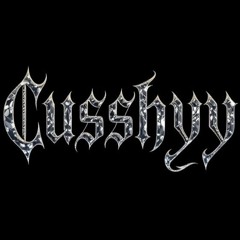 Cusshyy