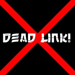Dead Link! Official Artst
