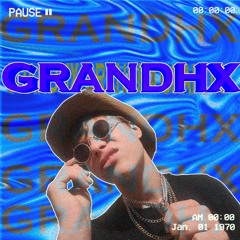 GRANDHX
